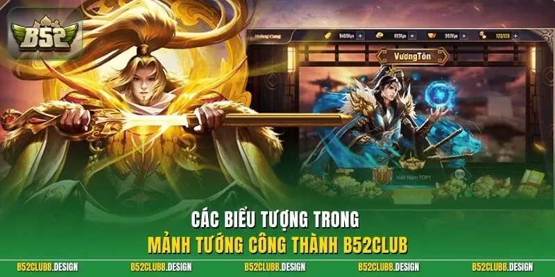 Các biểu tượng trong mảnh tướng công thành B52club