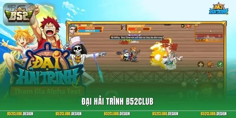 Đại hải trình B52Club