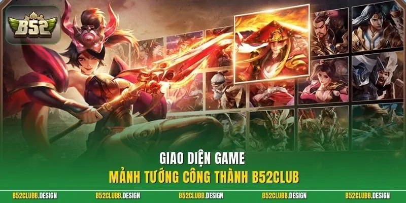 Giao diện game mảnh tướng công thành B52club