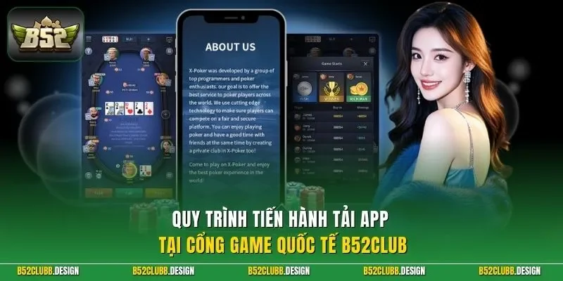 Quy trình tiến hành tải app tại cổng game quốc tế B52Club